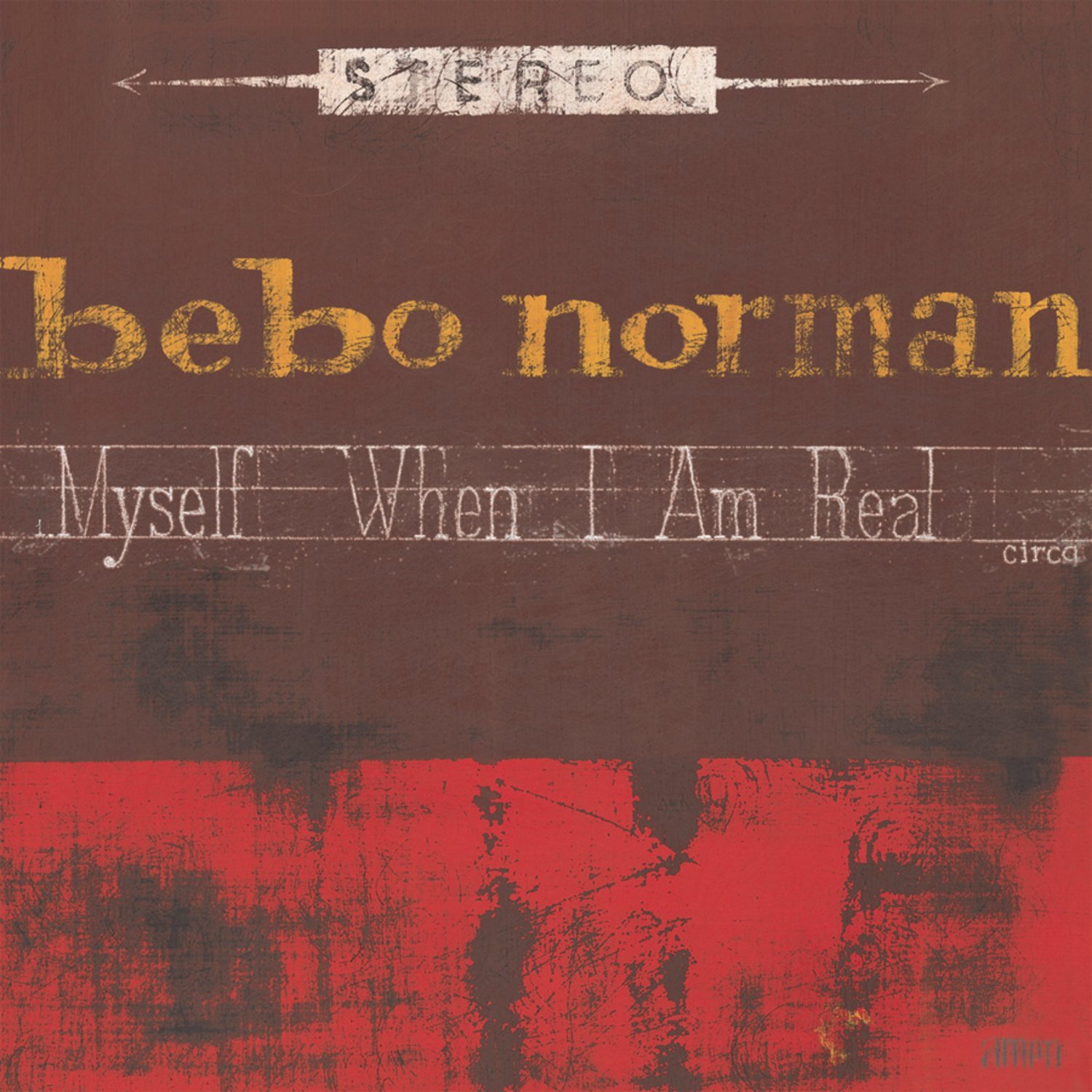 Bebo Norman - Myself When I am Real (CD)